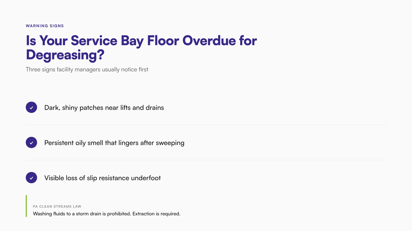 Three warning signs a dealership service bay floor needs degreasing, with Pennsylvania Clean Streams Law storm drain note